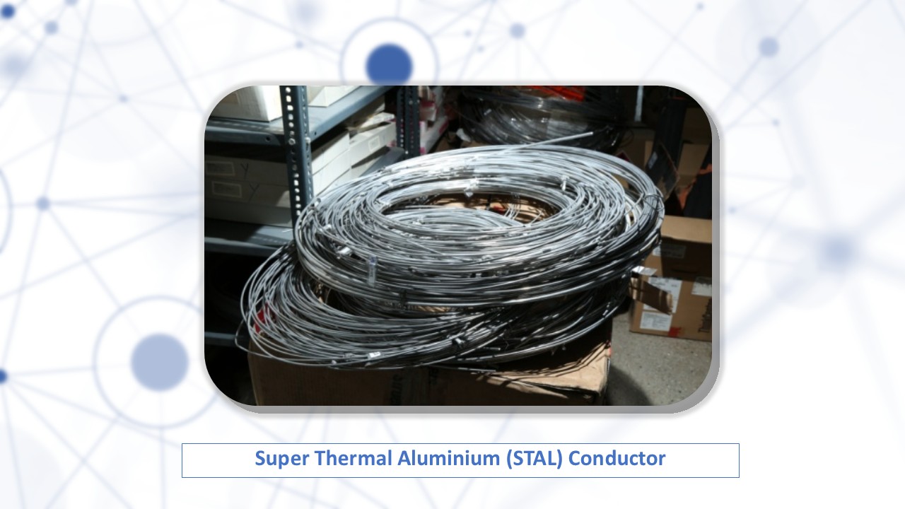 JNARDDC - सुपर थर्मल एल्यूमिनियम (एसटीएएल) कंडक्टर